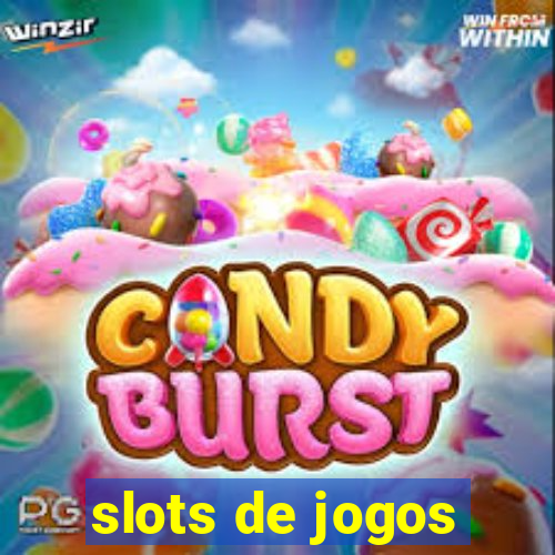 slots de jogos