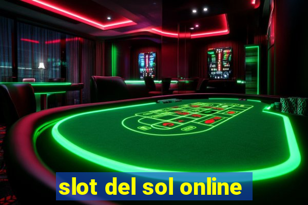 slot del sol online