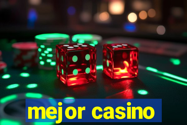 mejor casino