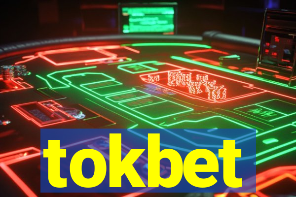 tokbet