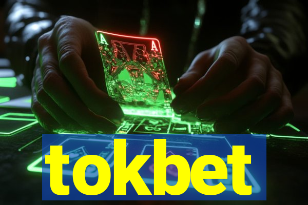 tokbet