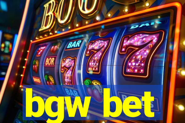 bgw bet