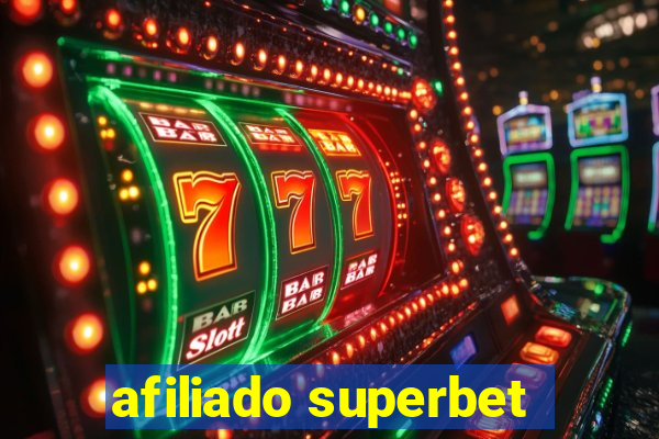 afiliado superbet