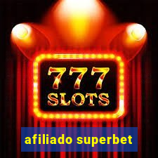 afiliado superbet