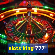 slots king 777