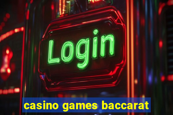 casino games baccarat