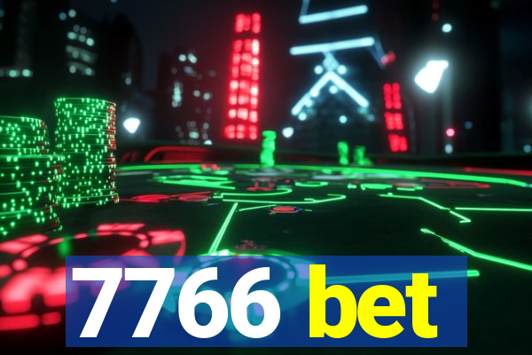 7766 bet