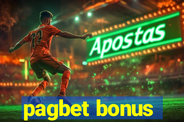 pagbet bonus