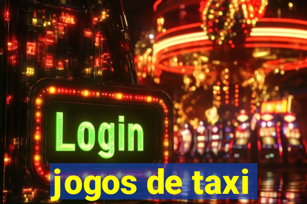 jogos de taxi