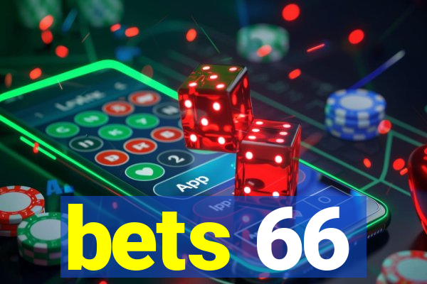 bets 66