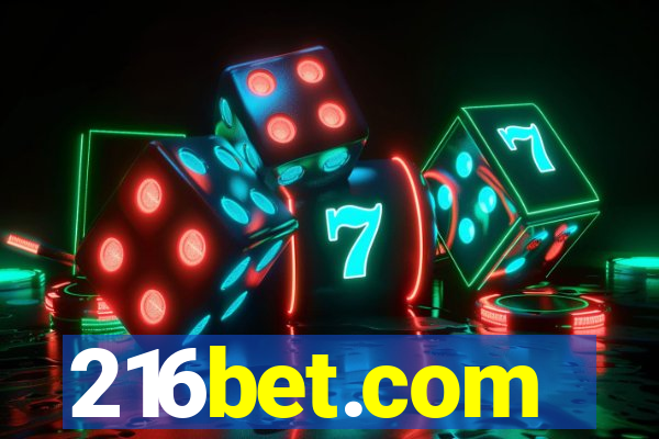 216bet.com