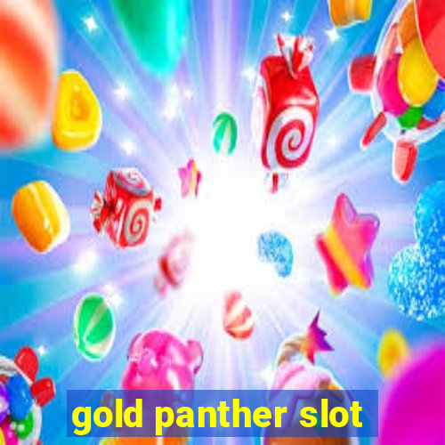 gold panther slot