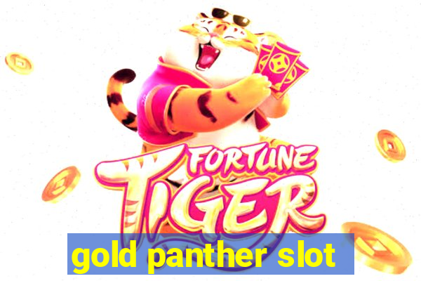 gold panther slot