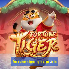 fortune tiger giro grátis