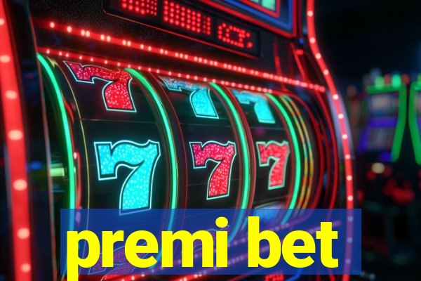 premi bet