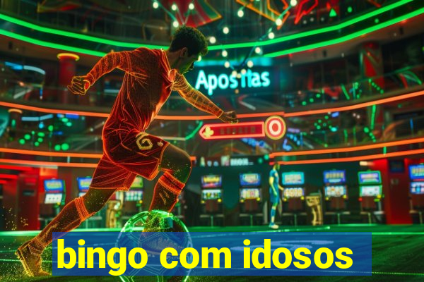 bingo com idosos