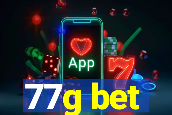 77g bet