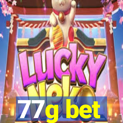 77g bet