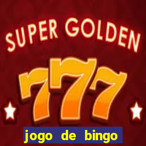 jogo de bingo online para ganhar dinheiro