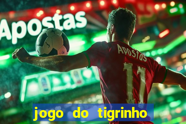 jogo do tigrinho deposito 1 real