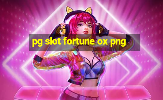 pg slot fortune ox png