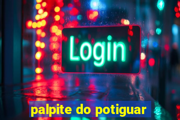 palpite do potiguar