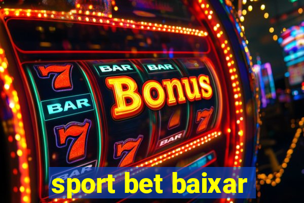 sport bet baixar