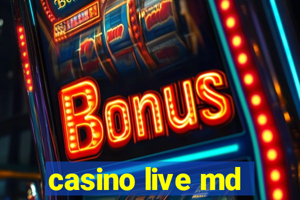 casino live md