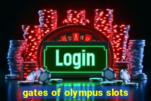 gates of olympus slots