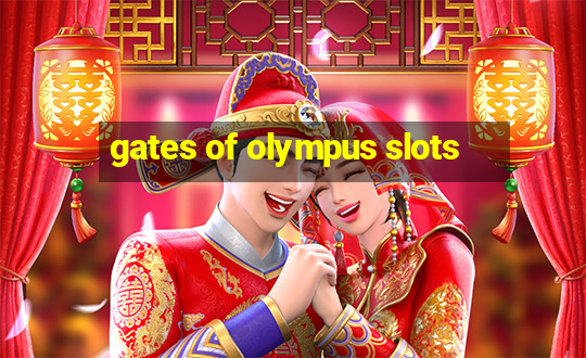 gates of olympus slots