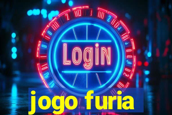 jogo furia