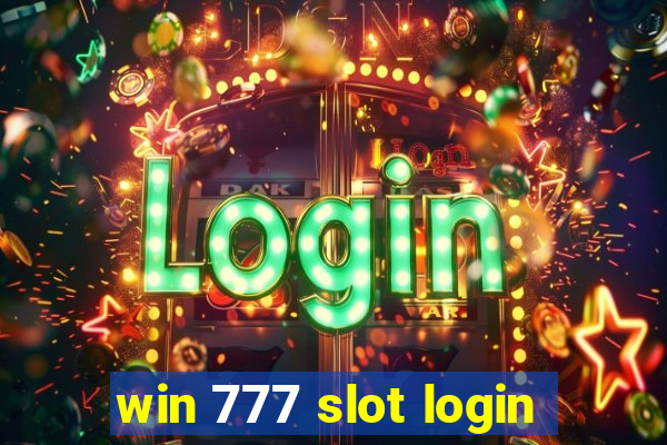 win 777 slot login