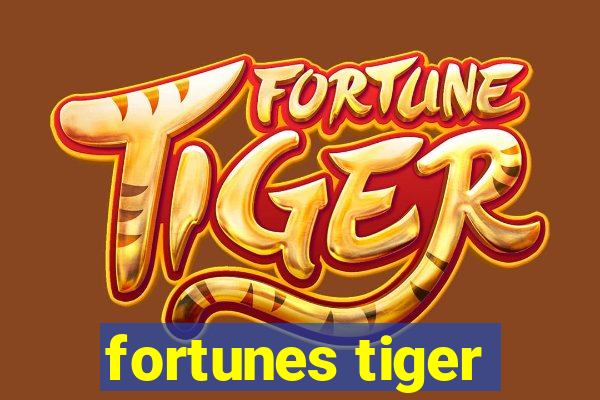 fortunes tiger