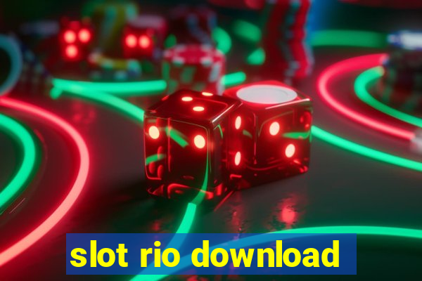 slot rio download