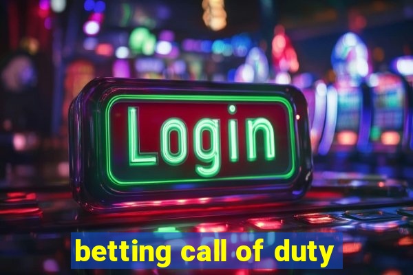 betting call of duty