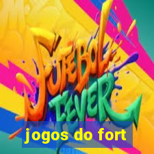 jogos do fort