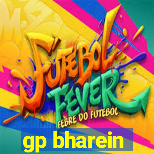 gp bharein