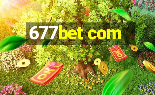 677bet com