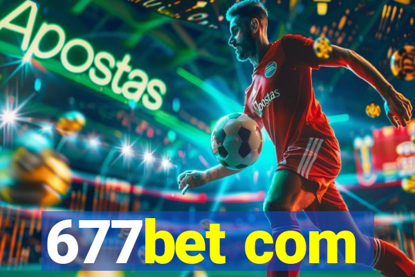 677bet com