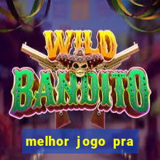 melhor jogo pra ganhar dinheiro