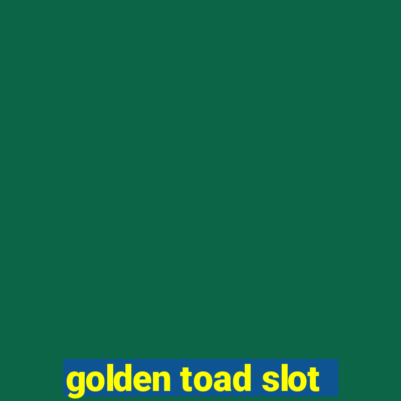 golden toad slot