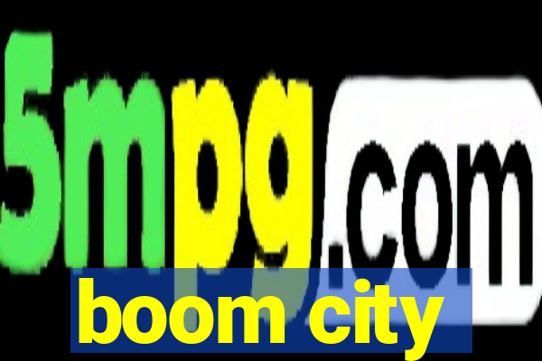 boom city