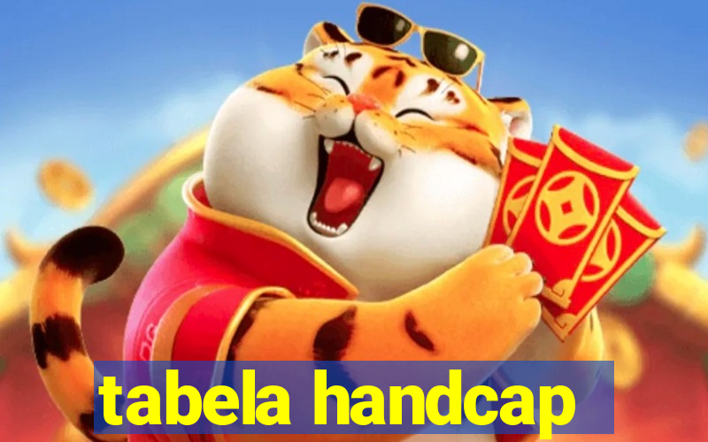 tabela handcap