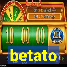 betato