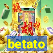 betato