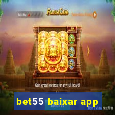 bet55 baixar app