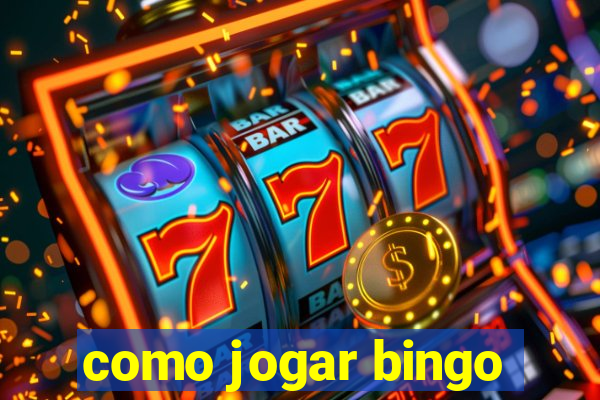 como jogar bingo