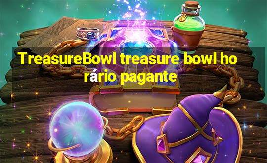 TreasureBowl treasure bowl horário pagante