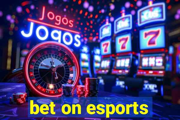 bet on esports