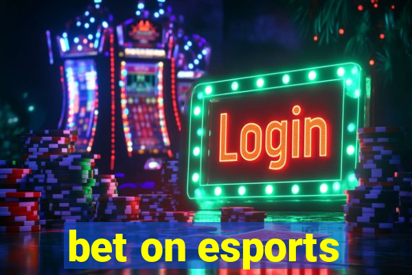 bet on esports